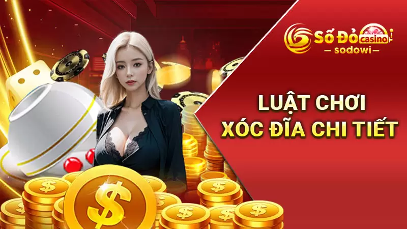 Xóc Đĩa SODO - Hướng Dẫn Cách Chơi Chi Tiết Nhất Cho Tân Thủ 2 Mẹo chơi xóc đĩa bất bại, thắng lớn 100% từ các cao thủ