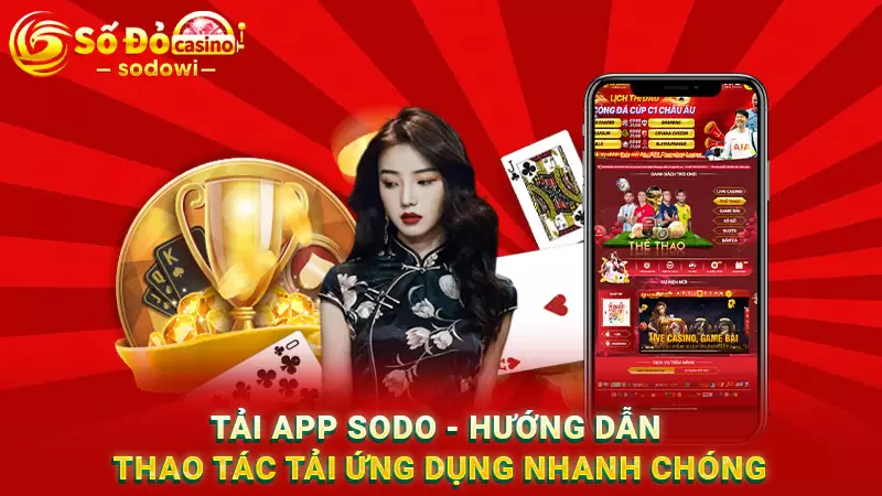 Tải app SODO - Hướng dẫn thao tác tải ứng dụng nhanh chóng 1 tải app sodowi