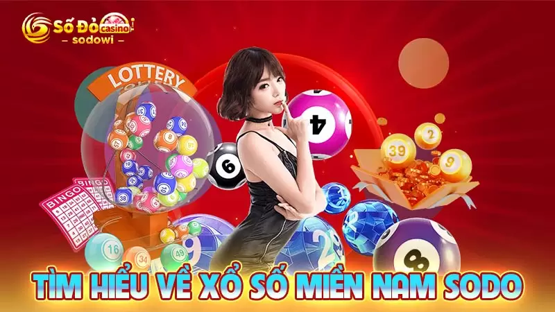 Xổ Số Miền Nam SODO - Cơ Hội Trúng Lớn Mỗi Ngày 2 Tìm hiểu về xổ số miền Nam SODO